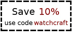 Save 10% on your WatchCraft purchase today!